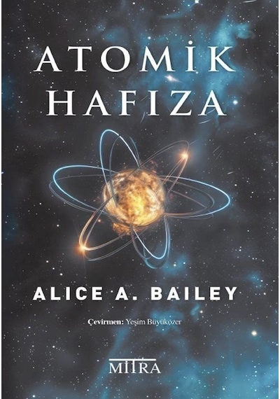 Atomik Hafıza / Alice A. Bailey