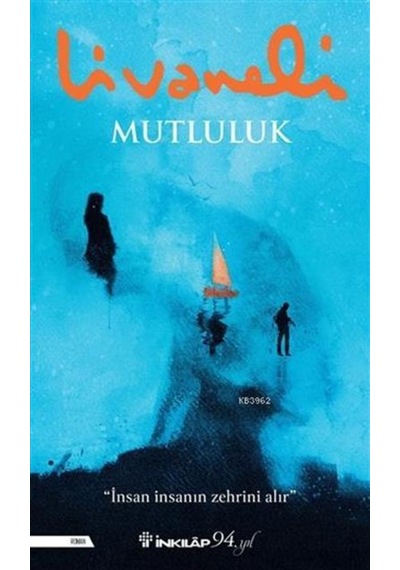 Inkılap Yayınları Mutluluk Zülfü Livaneli