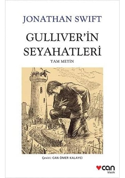 Gulliver'in Seyahatleri: Tam Metin