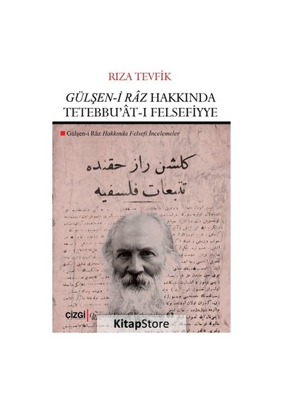 Gülşen-i Raz Hakkında Tetebbu'at-ı Felsefiyye - Rıza Tevfik - Çizgi Kitabevi