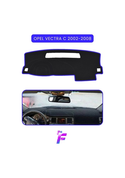 Opel Vectra C 2002-2008 Uyumlu Torpido Örtüsü Araca Özel Üretim Kolay Montaj Koruma T65 Torpido Halısı