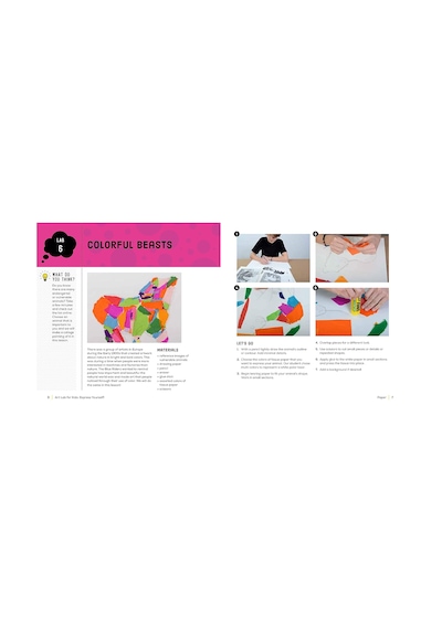 Art Lab For Kids: Express Yourself: 52 Creative Adventures To Find Your Voice Through Drawing, Painting, Mixed Media, And Sculpture: Volume 19