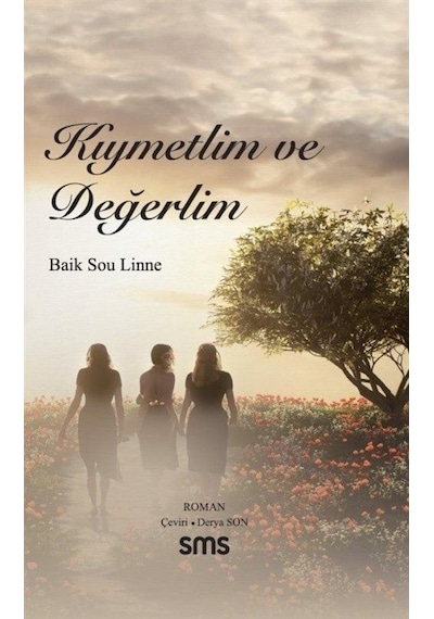 Kıymetlim ve Değerlim - Baik Sou Linne - SMS