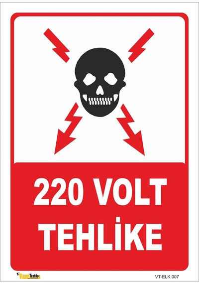 220 Volt Tehlike - Isg Levhası Levha 25x35 Cm Dekota 3 Mm