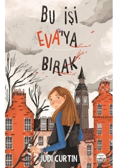 Bu İşi Eva'ya Bırak - Judi Curtin - Martı Yayınları