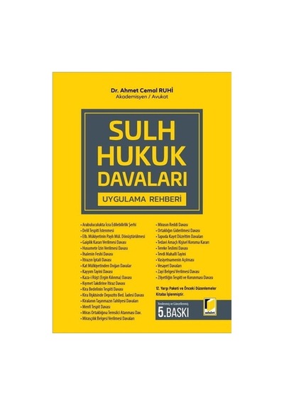 Sulh Hukuk Davaları Uygulama Rehberi - Ahmet Cemal Ruhi