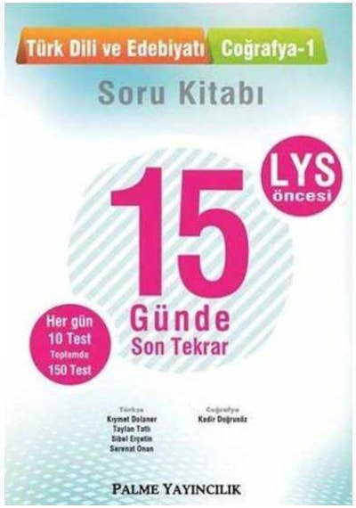 Palme Yayıncılık Lys Öncesi 15 Günde Son Tekrar Türk Dili Ve Edebiyatı - Coğrafya