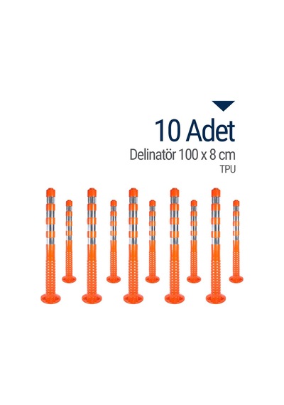 Delinatör 100 x 8 CM Tpu 10 Adet. Esnek Trafik Bariyeri