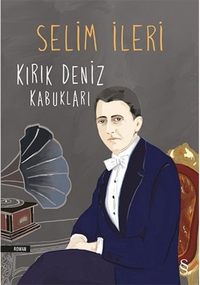Kırık Deniz Kabukları - Selim İleri - Everest Yayınları
