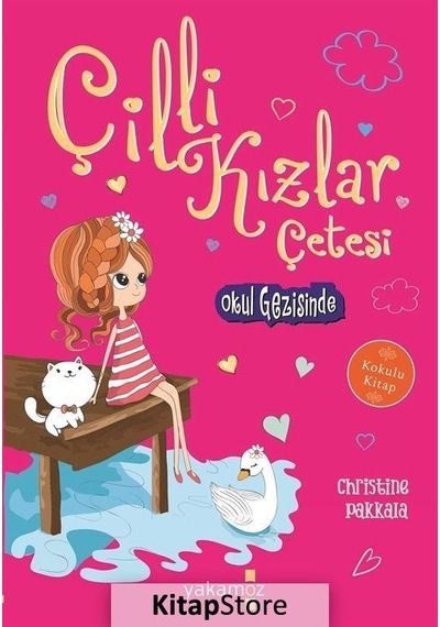 Kitapstore- Çilli Kızlar Çetesi - Okul Gezisinde / Christine Pakkala