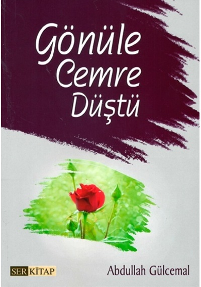 Gönüle Cemre Düştü - Abdullah Gülcemal