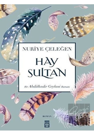 Timaş Yayınları - Hay Sultan
