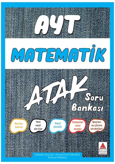 AYT Matematik Soru Bankası Atak  -  Selahattin Üzümcü  -  Delta Kültür