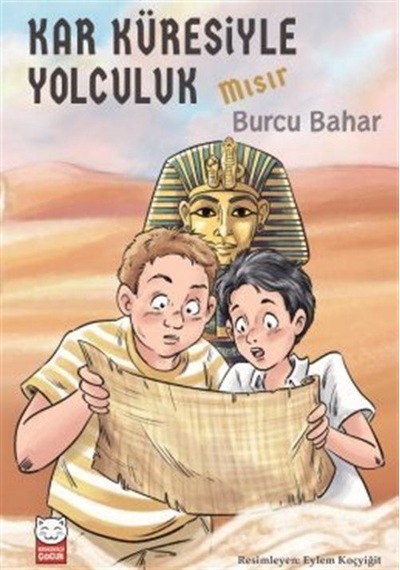 Kar Küresiyle Yolculuk - Mısır / Burcu Bahar