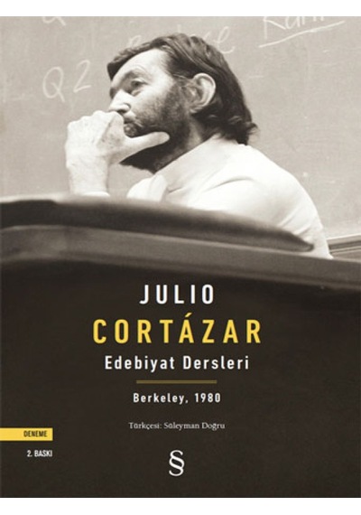 Edebiyat Dersleri - Berkeley 1980 - Julio Cortazar - Everest Yayınları