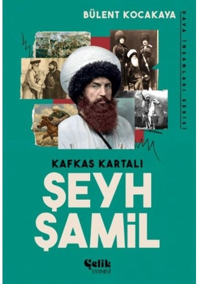 Kafkas Kartalı Şeyh Şamil - Dava İnsanları Serisi - Ayho-878181