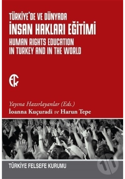Türkiye'de ve Dünyada İnsan Hakları  Eğitimi