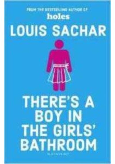 There's A Boy In The Girls' Bathroom 9781408869109
