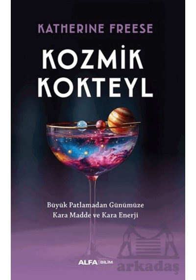 Kozmik Kokteyl Alfa Yayınları