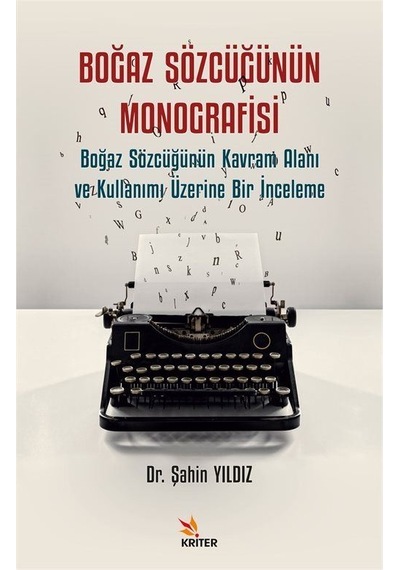 Boğaz Sözcüğünün Monografisi / Dr. Şahin Yıldız