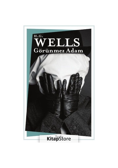 Görünmez Adam - Herbert George Wells - Zeplin Kitap
