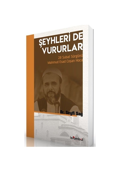 Şeyhleri'de Vururlar & 28 Şubat Sürgünü Mahmud Esad Coşan Hoca...