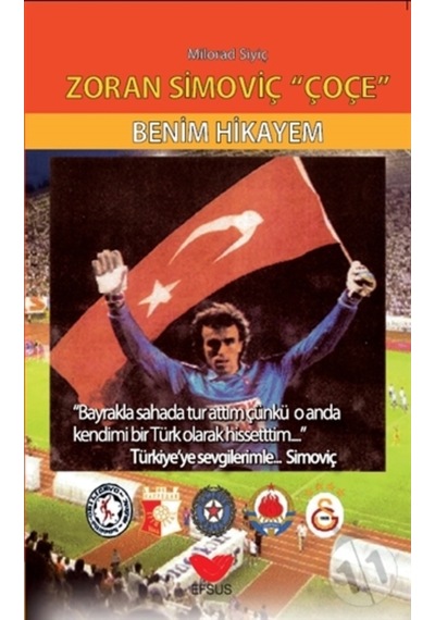 Zoran Simoviç Çoçe-Benim Hikayem - Milorad Siyiç - Efsus