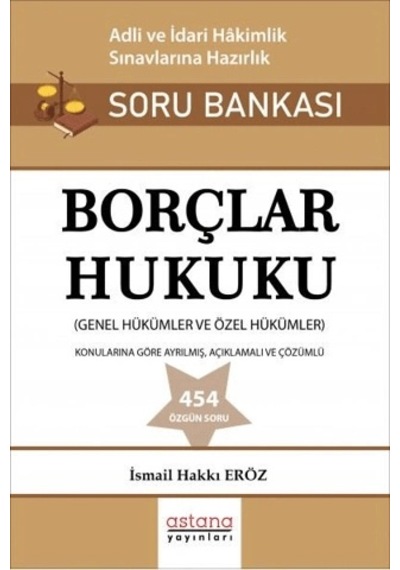 Borçlar Hukuku Adli Ve İdari Hakimlik Sınavı Soru Bankası