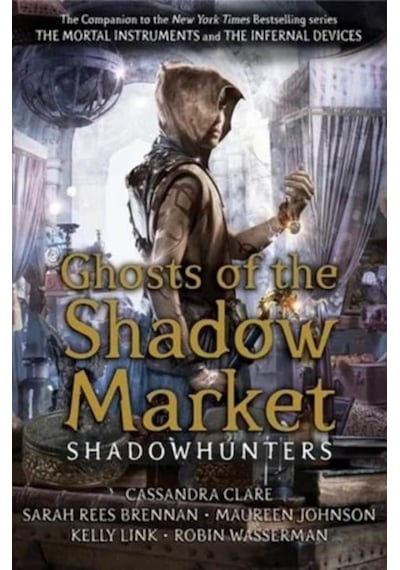 Ghosts Of The Shadow Market