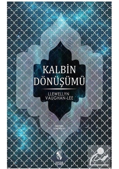 Kalbin Dönüşümü - Llewellyn Vaughan-Lee - İnsan Yayınları