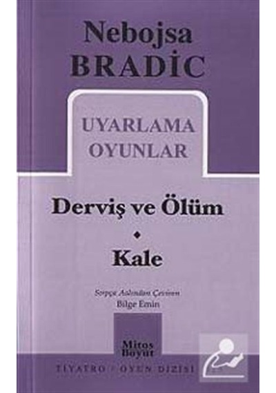 Uyarlama Oyunlar - Derviş ve Ölüm-Kale - Nebojsa Bradic - Mitos Boyut Yayınları
