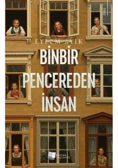 Binbir Pencereden İnsan / Eylem Ayık