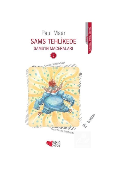 Sams'ın Maceraları 5 - Sams Tehlikede - Paul Maar - Can Çocuk Yayınları