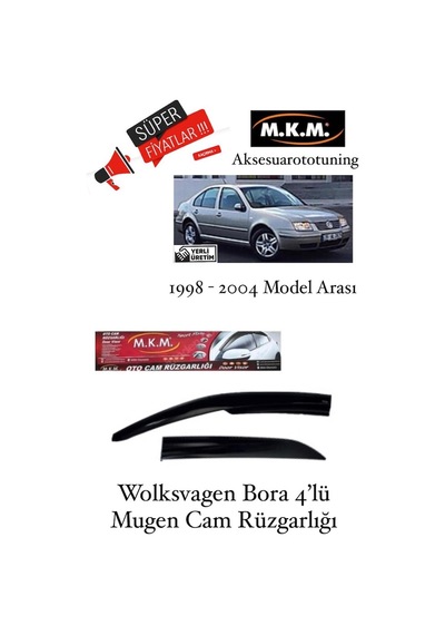 Volkswagen Bora 1998 - 2004 Model 4'Lü Mugen Cam Rüzgarlığı