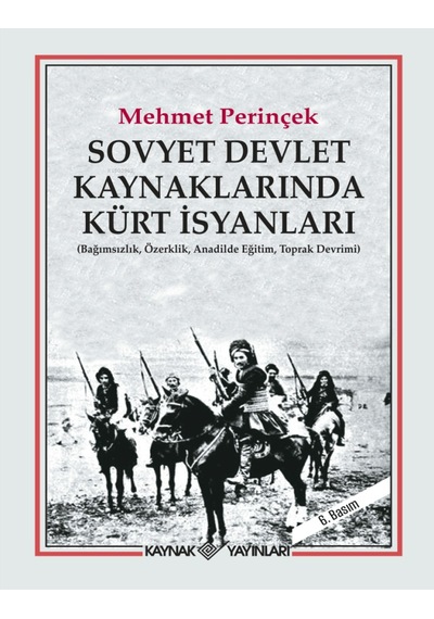 Sovyet Devlet Kaynaklarında Kürt İsyanları