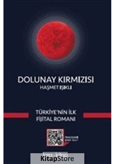 Dolunay Kırmızısı - Haşmet Işıklı - Tara Kitap