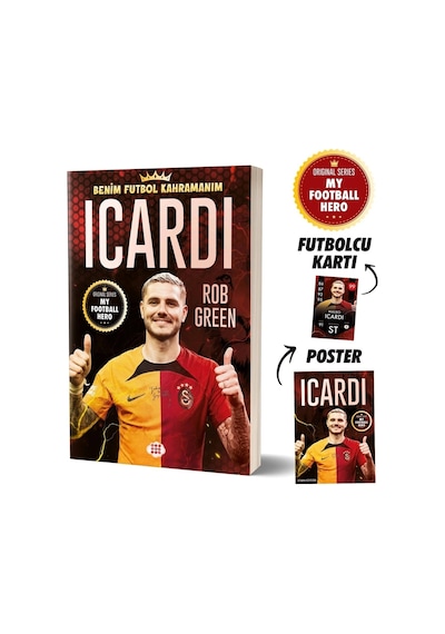 Icardı Benim Futbol Kahramanım