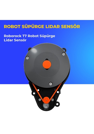 Roborock T7 Robot Süpürge Lidar Sensör