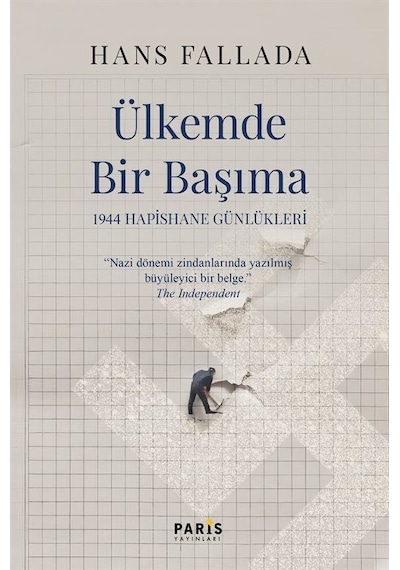 Ülkemde Bir Başıma / Hans Fallada