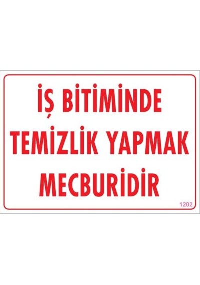 Temizlik Düzen Uyarı Levhası 25X35 Kod:1202