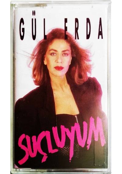 Plak Değildir Kaset Tir Gül Erda Suçluyum Kaset