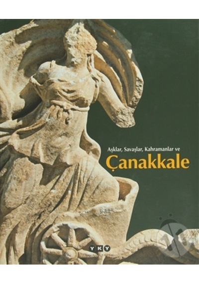 Aşklar, Savaşlar, Kahramanlar Ve Çanakkale 171361813