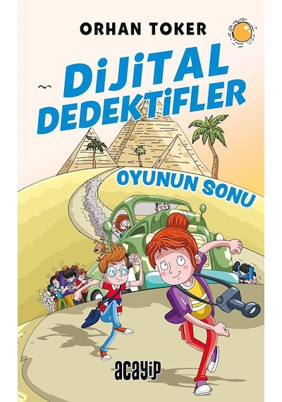 Dijital Dedektifler-Oyunun Sonu/Orhan Toker/Acayip