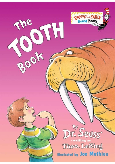 The Tooth Book - Dr. Seuss