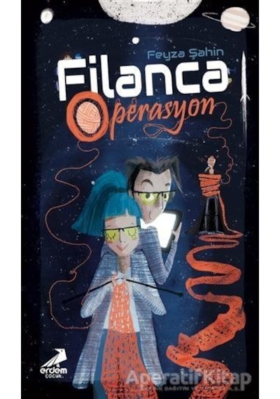 Filanca Operasyon - Feyza Şahin - Erdem Çocuk