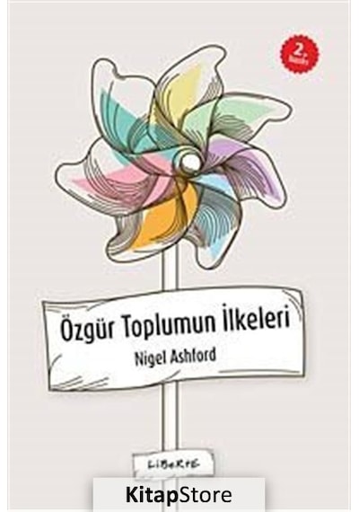 Özgür Toplumun İlkeleri / Nigel Ashford