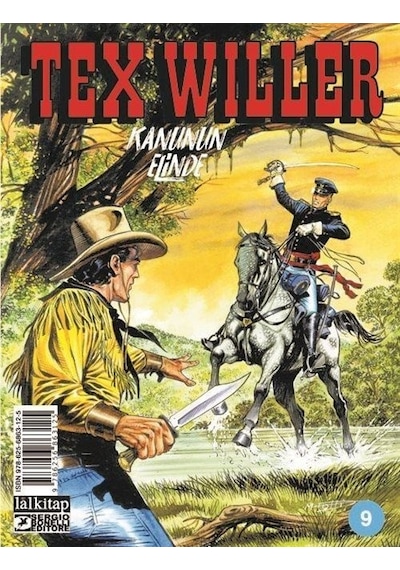 Tex Willer Sayı 9 - Kanunun Elinde - Mauro Boselli - Lal