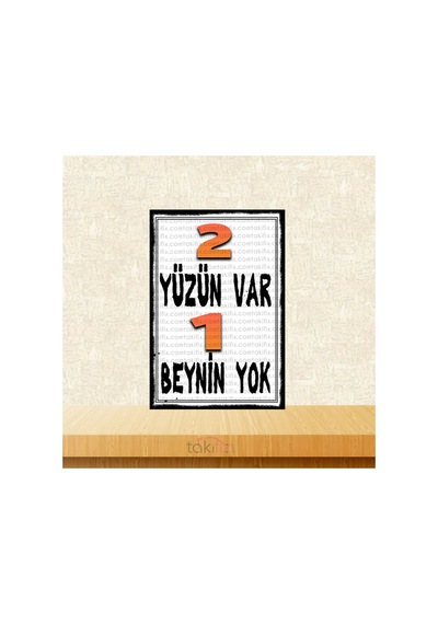 2 Yüzün Var 1 Beynin Yok 20x30 Cm Retro Ahşap Tablo Çok Renkli - 743298353 Çok Renkli