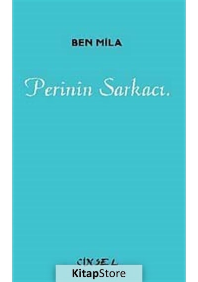 Perinin Sarkacı - Ben Mila