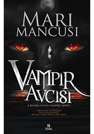 Vampir Avcısı - Mari Mancusi - Tual Yayınları